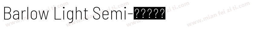 Barlow Light Semi字体转换